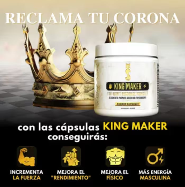 KING MAKER 🔥Aumenta energía⚡ vitalidad❤️ y fuerza natural💪